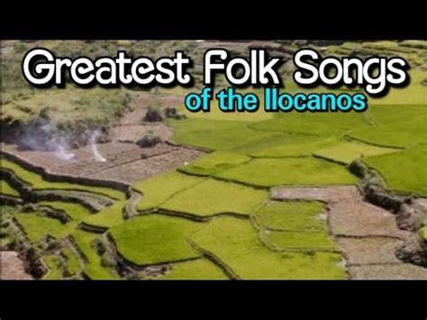 GREATEST ILOCANO NATIVES FOLK SONGS (Baton lagip nga .